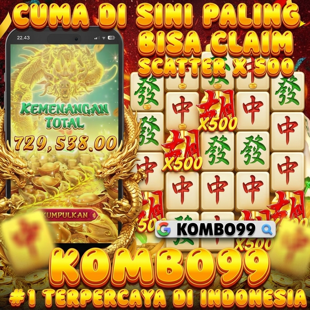 KOMBO99 Cuma Situs Ini Klem Pasti Perkalian Lima Ratus